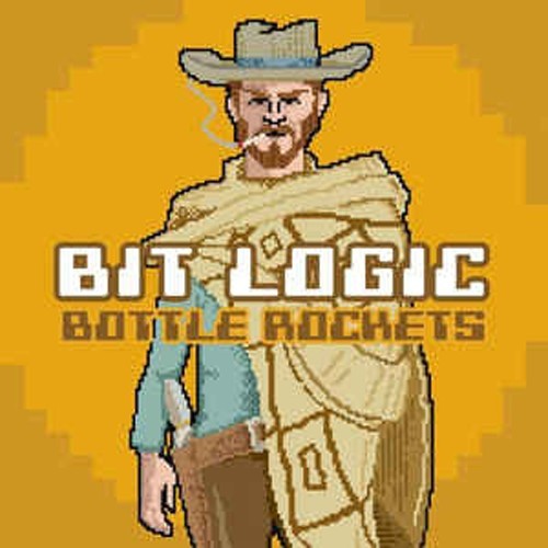 Bottle rockets bit logic - logic,