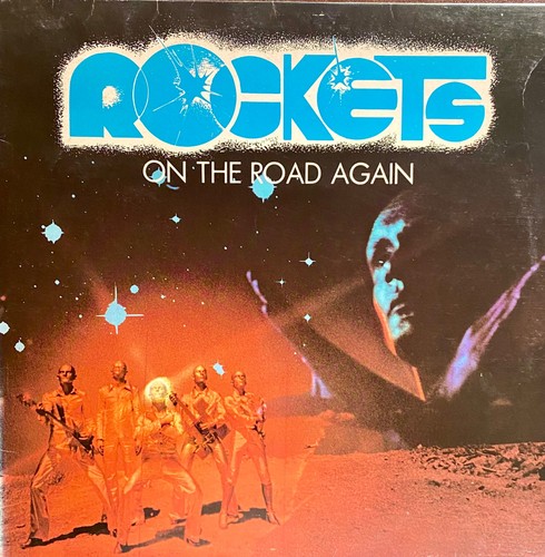 Rockets the road again lp - -,